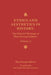 Ethics and Aesthetics in History: The Selected Writings of Hans-Georg Gadamer Volume II by Hans-Georg Gadamer