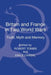 Britain and France in Two World Wars: Truth, Myth and Memory by Robert Tombs
