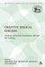 Creative Biblical Exegesis: Christian and Jewish Hermeneutics Through the Centuries by Henning Graf Reventlow