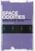 Space Oddities: Women and Outer Space in Popular Film and Culture, 1960-2000 by Marie Lathers