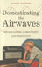 Domesticating the Airwaves: Broadcasting, Domesticity and Femininity by Maggie Andrews