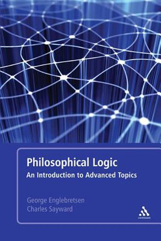 Philosophical Logic by George Englebretsen