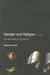 Gender and Religion, 2nd Edition: The Dark Side of Scripture by Barbara Crandall