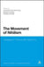 The Movement of Nihilism: Heidegger's Thinking After Nietzsche by Laurence Paul Hemming