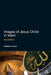 Images of Jesus Christ in Islam by Oddbjorn Leirvik