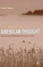 Lost Intimacy in American Thought: Recovering Personal Philosophy from Thoreau to Cavell by Edward F. Mooney