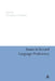 Issues in Second Language Proficiency by Alessandro G. Benati