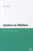 Justice as Welfare: Equity and Solidarity by Adam Gearey