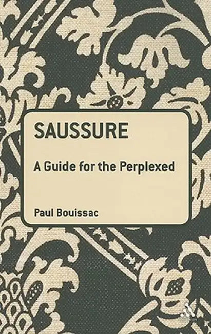 Saussure by Paul Bouissac