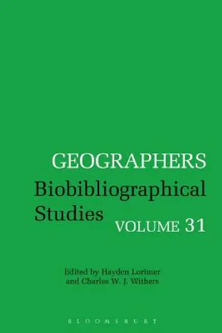 Geographers by Hayden Lorimer