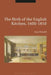 The Birth of the English Kitchen, 1600-1850 by Sara Pennell