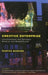 Creative Enterprise: Contemporary Art Between Museum and Marketplace by Martha Buskirk