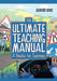 Ultimate Teaching Manual by Gererd Dixie