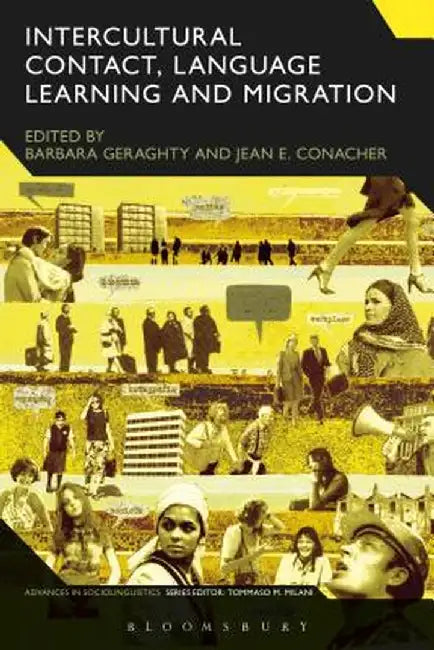 Intercultural Contact, Language Learning and Migration by Jean Conacher