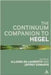 The Bloomsbury Companion To Hegel by Allegra De Laurentiis, Jeffrey Edwards