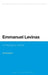 Emmanuel Levinas: A Philosophy of Exile by Abi Doukhan