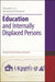 Education and Internally Displaced Persons by Christine Smith Ellison
