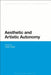 Aesthetic and Artistic Autonomy by Owen Hulatt