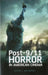 Post-9/11 Horror in American Cinema by Jr. Kevin J. Wetmore