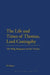 The Life and Times of Thomas, Lord Coningsby: The Whig Hangman and His Victims by Pat Rogers