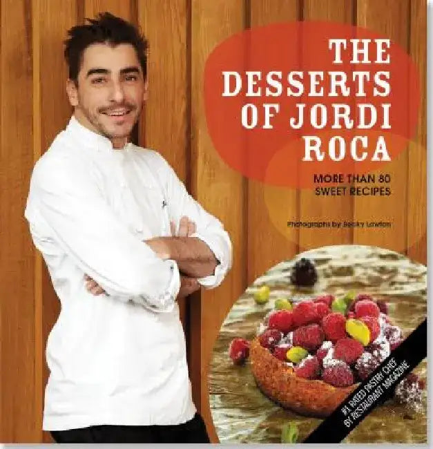 Jordi Roca's Desserts by Inc Peter Pauper Press