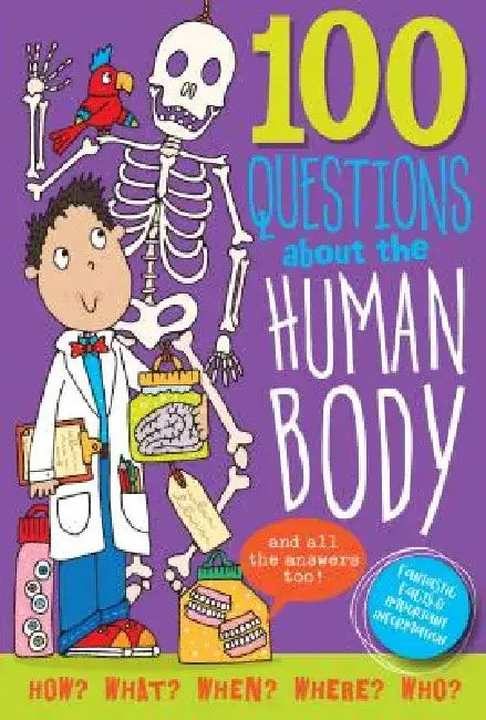 100 Questions About... the Human Body by Simon Abbott