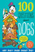 100 Questions about Dogs: Fantastic Facts and Doggy Data by Simon Abbott