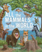 All the Mammals in the World by David Opie