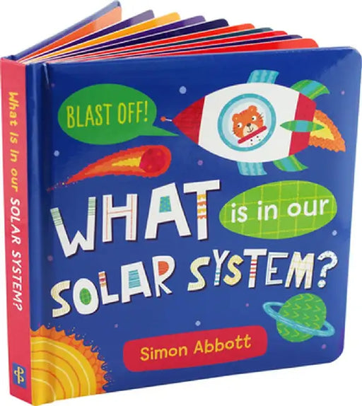 What Is in Our Solar System? Board Book by Simon Abbott