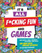 Book of F*cking Fun & Games