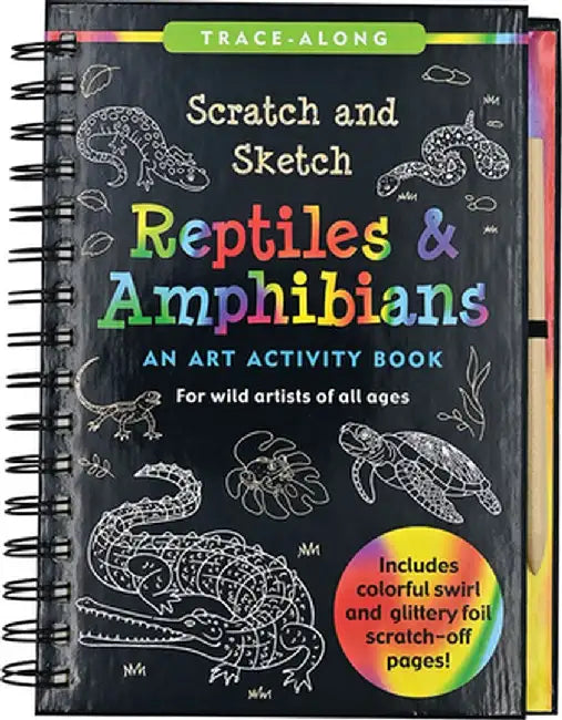 Scratch & Sketch Reptiles & Amphibians by Sarah Longstreth