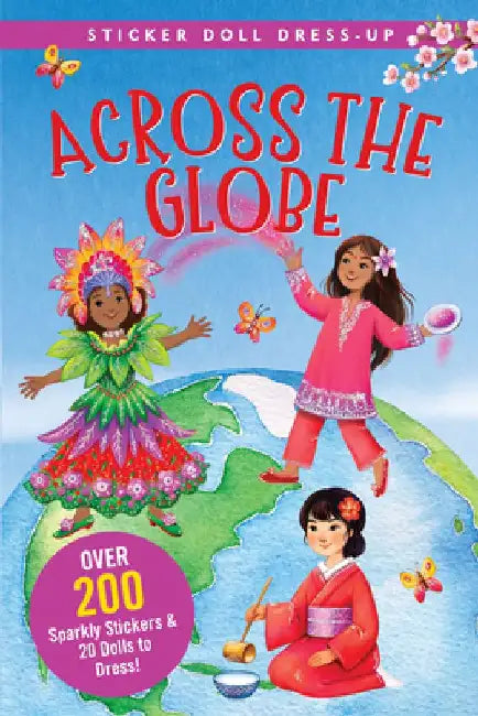 Across the Globe Sticker Doll Dress-Up Book by Hannah Beilenson