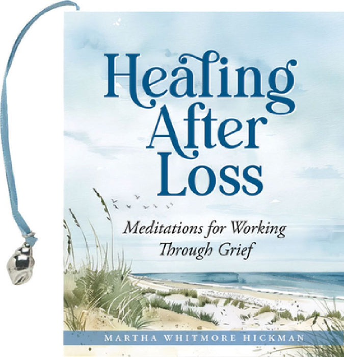 Healing After Loss (Mini Book) by 