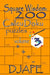 Square Wisdom: 200 Calcudoku Puzzles by Dj Ape