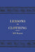 Lessons On Clothing - 1879 Reprint by W. T. Greenup