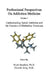 Professional Perspectives On Addiction Medicine: Understanding Opioid Addiction and the Function of Methadone Treatment by Ali Alkoraishi
