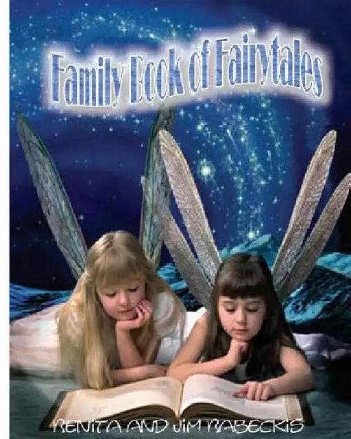 Family Book Of Fairytales by Jim Babeckis