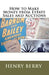 How To Make Money From Estate Sales And Auctions by Henry Berry