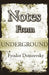 Notes From Underground by Fyodor Dostoevsky