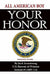 Your Honor by Jack Armstrong