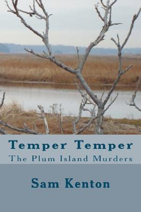 Temper Temper by Sam Kenton