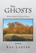 The Ghosts - Notes from a Field Study by Ken Lauter