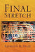 Final Stretch by Kathleen M. Fraze