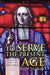 To Serve the Present Age by Paul F. McCleary