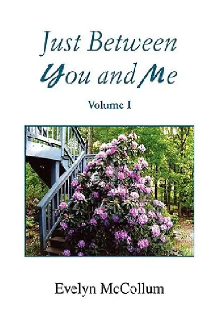 Just Between You and Me by Evelyn McCollum