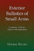 Exterior Ballistics of Small Arms by Gjergj Klimi