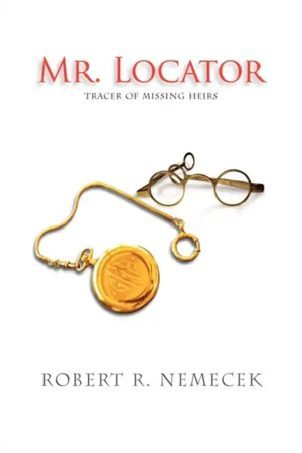 Mr. Locator by Robert Nemecek