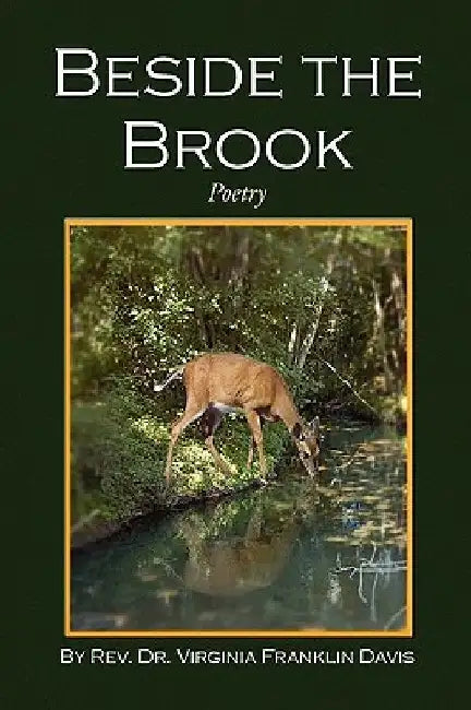 Beside the Brook by Virginia Franklin Davis