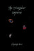 The Triangular Universe by Lilyanne Rice