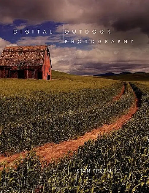 Digital Outdoor Photography by Stan Trzoniec